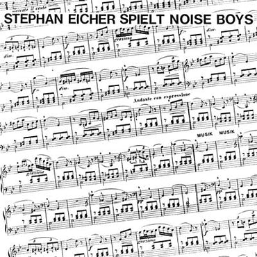 STEPHAN EICHER SPIELT NOISE BOYS - Stephan Eicher Spielt Noise Boys [CD] (ONLINE ORDER ONLY)