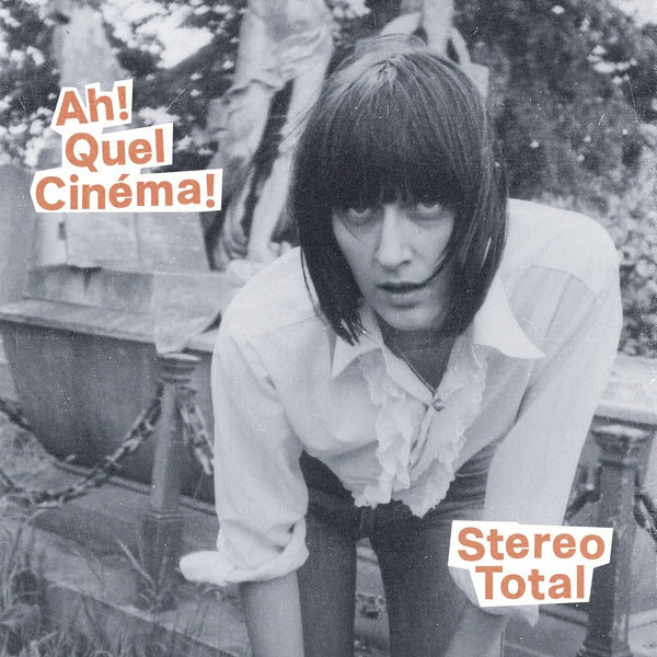 Stereo Total - Ah! Quel Cinema! [CD] (ONLINE ORDER ONLY)