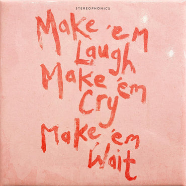 Make 'Em Laugh, Make 'Em Cry, Make 'Em Wait [CD] (ONLINE ORDER ONLY)
