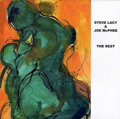 STEVE LACY & JOE MCPHEE - The Rest [Vinyl] (ONLINE ORDER ONLY)