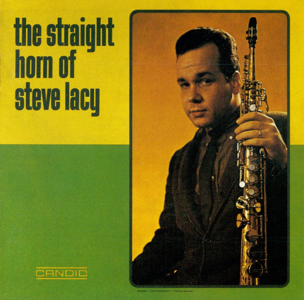 The Straight Horn Of Steve Lacy [Vinyl]