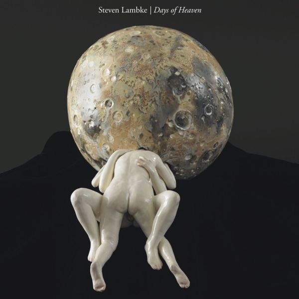 Steven Lambke - Days of Heaven [CD] (ONLINE ORDER ONLY)