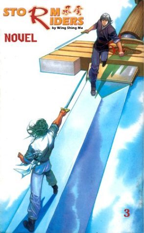 Storm Riders A Tale of No Name Vol 3 (Online Order Only)