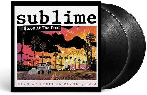 Sublime - $5 At The Door (2 Lp's) [Vinyl]