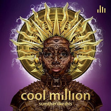 Cool Million - Sumthin' Like This [Vinyl] (ONLINE ORDER ONLY)