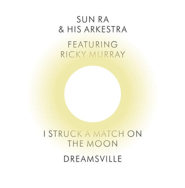 I Struck a Match on the Moon/Dreamsville [Vinyl] (ONLINE ORDER ONLY)