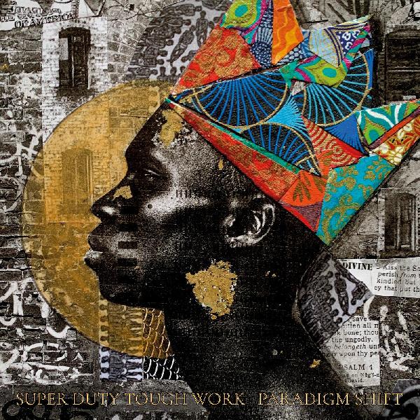Super Duty Tough Work - Paradigm Shift (GOLD VINYL) [Vinyl] (ONLINE ORDER ONLY)