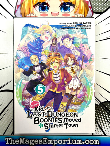 Supposed a Kid from the Last Dungeon Boonies Moved to a Starter Town Vol 5 (Online Order Only)