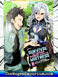 Survival In Another World With My Mistress Vol 6 Light Novel (Online Order Only)