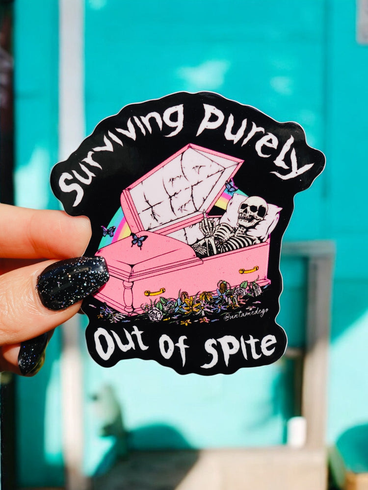 Surviving Purely Out Of Spite Sticker (Online Order Only)
