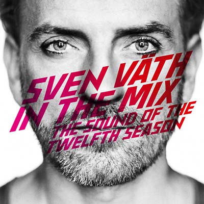 SVEN VATH - In The Mix: The Sound Of The Twelfth Season [CD] (ONLINE ORDER ONLY)