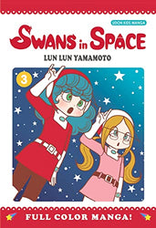 Swans in Space Vol 3 Full Color (Online Order Only)