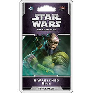 Star Wars LCG:  A Wretched Hive (ONLINE ORDER ONLY)