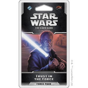 Star Wars LCG: The Card Game - Trust in the Force (ONLINE ORDER ONLY)