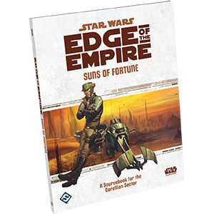 Star Wars: Edge of the Empire - Suns of Fortune (ONLINE ORDER ONLY)