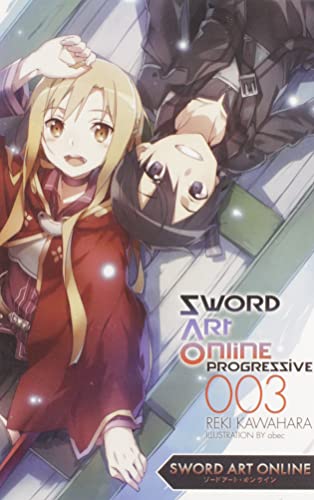 Sword Art Online Progressive Vol 3 Light Novel (Online Order Only)