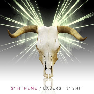 Syntheme - Lasers 'n' Shit [CD] (ONLINE ORDER ONLY)