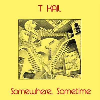 Somewhere, Sometime [Vinyl] (ONLINE ORDER ONLY)