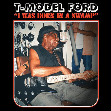 I Was Born In A Swamp [CD] (ONLINE ORDER ONLY)