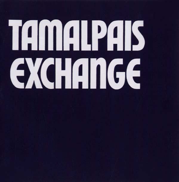 TAMALPAIS EXCHANGE - Tamalpais Exchange [CD] (ONLINE ORDER ONLY)