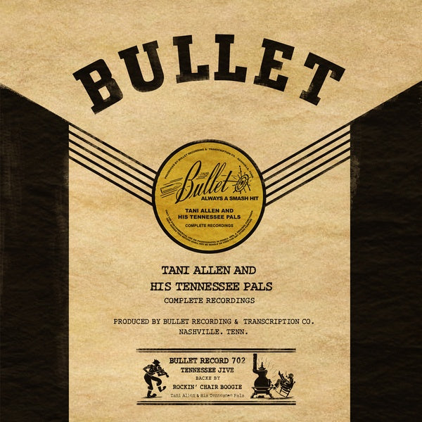 TANI ALLEN AND HIS TENNESSEE PALS - Complete Recordings [Vinyl] (ONLINE ORDER ONLY)