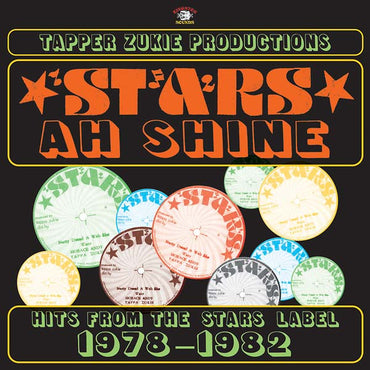 TAPPER ZUKIE PRODUCTIONS - Stars ah Shine: Hits from the Stars Label 1978-1982 [CD] (ONLINE ORDER ONLY)