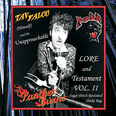 TAV FALCO & PANTHER BURNS - Sugar Ditch Revisited/The Shake Rag [CD] (ONLINE ORDER ONLY)