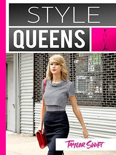 Style Queens Episode 3: Taylor Swift [DVD] (ONLINE ORDER ONLY)