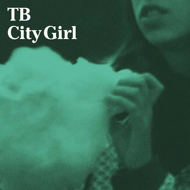 TB - City Girl [Vinyl] (ONLINE ORDER ONLY)