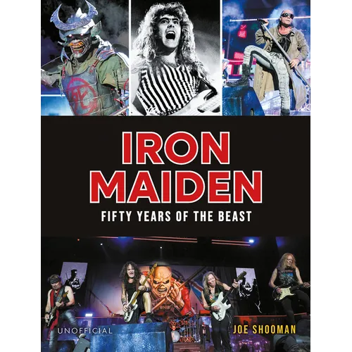 Iron Maiden: Fifty Years of the Beast - Hardcover (ONLINE ORDER ONLY)