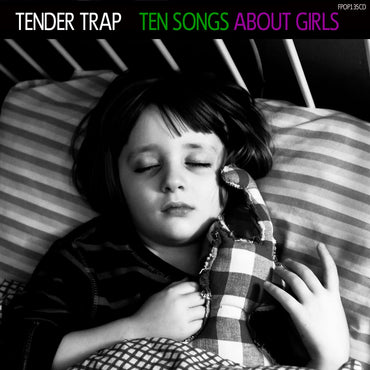 Tender Trap - Ten Songs About Girls [CD] (ONLINE ORDER ONLY)