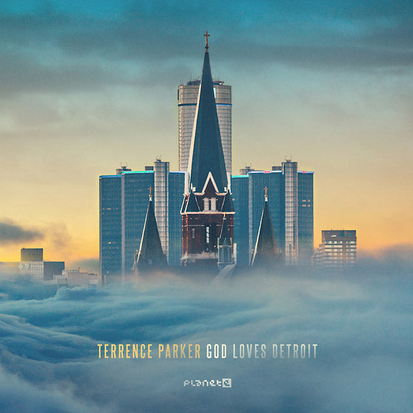 TERRENCE PARKER - God Loves Detroit [CD] (ONLINE ORDER ONLY)