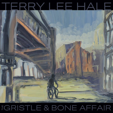 TERRY LEE HALE - The Gristle & Bone Affair [Vinyl] (ONLINE ORDER ONLY)