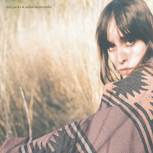 Tess Parks & Anton Newcombe [Vinyl] (ONLINE ORDER ONLY)