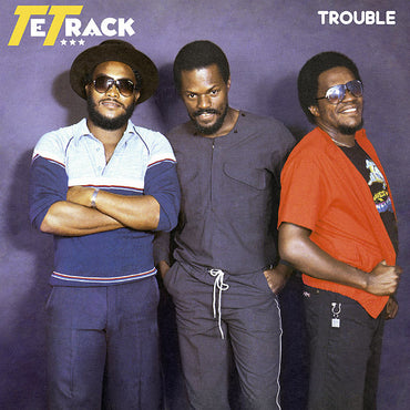 TETRACK - Trouble [Vinyl] (ONLINE ORDER ONLY)