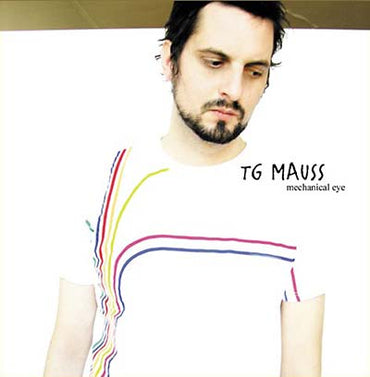 TG MAUSS - Mechanical Eye [CD] (ONLINE ORDER ONLY)