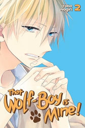 That Wolf-Boy is Mine! Vol 2 (Online Order Only)