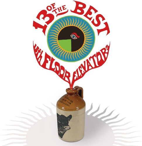 13 Of The Best Of The 13th Floor Elevators (180 Gram Vinyl) [Vinyl] (ONLINE ORDER ONLY)