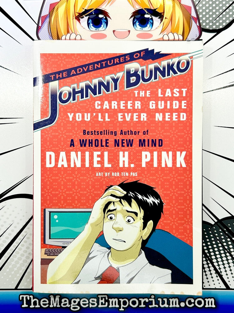 The Adventures of Johnny Bunko The Last Career Guide You'll Ever Need (Online Order Only)