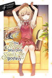 The Angel Next Door Spoils Me Rotten Vol 4 Light Novel (Online Order Only)
