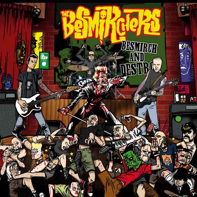 Besmirch and Destroy [CD]