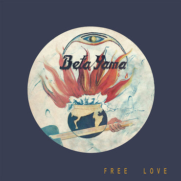 THE BETA YAMA GROUP - Free Love [Vinyl]