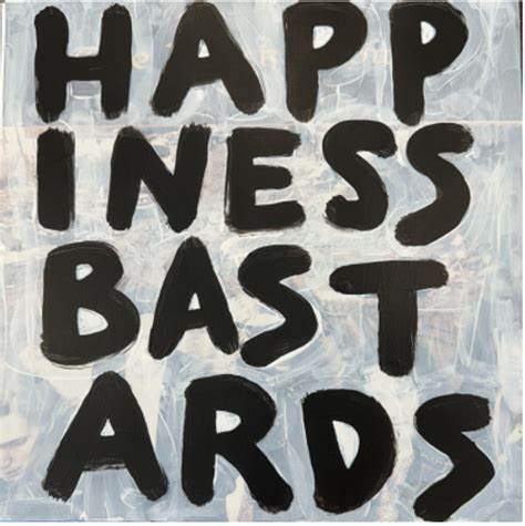 Happiness Bastards (Indie Exclusive) [CD] (ONLINE ORDER ONLY)