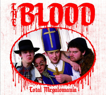 THE BLOOD - Total Megalomania [CD] (ONLINE ORDER ONLY)