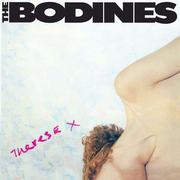 THE BODINES - Therese [Vinyl]