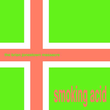 The Brian Jonestown Massacre - Smoking Acid EP [CD] (ONLINE ORDER ONLY)