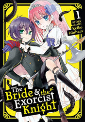 The Bride and the Exorcist Knight Vol 1 (Online Order Only)