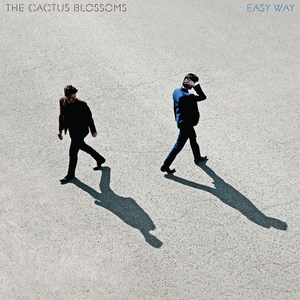 The Cactus Blossoms - Easy Way [Vinyl] (ONLINE ORDER ONLY)