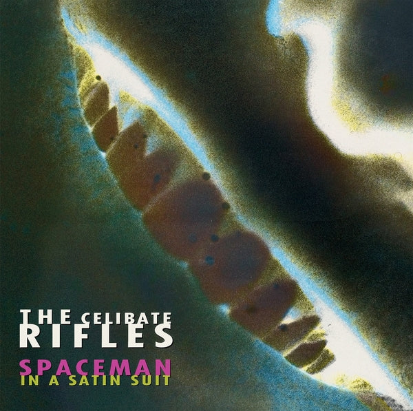 THE CELIBATE RIFLES - Spaceman In A Satin Suit [Vinyl] (ONLINE ORDER ONLY)