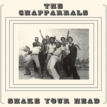 THE CHAPPARRALS - Shake Your Head [CD] (ONLINE ORDER ONLY)